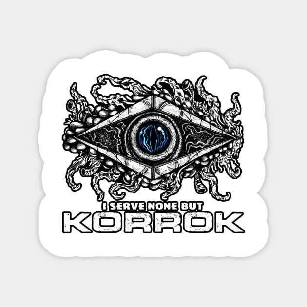 Korrok (Alt Print) Sticker by Miskatonic Designs